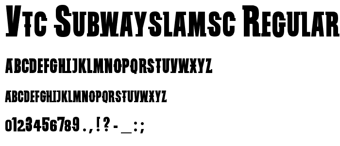 VTC SubwaySlamSC Regular font